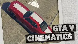 GTA V CINEMATICS?