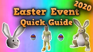 OSRS Easter Event Guide 2020 (Fast)