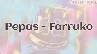 Pepas - Farruko remix (Letra/Lyrics) Bebiendo, fumando y jodiendo 🎶🎵 Guaracha 😎