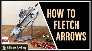 How to Fletch Archery Arrows