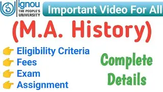 IGNOU MA History Admission | Eligibility | Fees | Exam | Assignment | IGNOU MA Admission 2023
