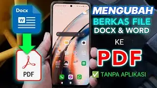 Cara merubah file word ke pdf di hp tanpa aplikasi