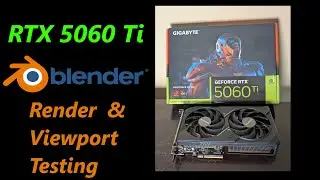 Nvidia RTX 5060 Ti 16 GB Rendering and Viewport Tests in Blender