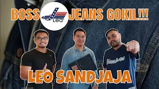 BOSS LEA JEANS BAGI RAHASIA BISNIS PANJANG UMUR SAMPAI BAHAS DUNIA DENIM‼️ EKSKLUSIF DAPET CHANNEL‼️