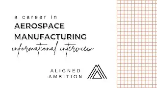 A Career in Aerospace Manufacturing