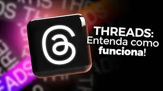 THREADS COMO FUNCIONA?
