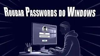 Como roubar Passwords no Windows | HackingNaTuga