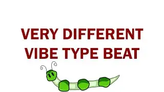 Very Different Vibe Type Beat
