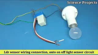 Ldr sensor wiring connection, auto on off light sensor circuit