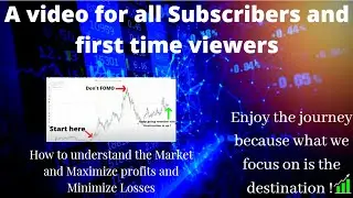 A VIDEO FOR ALL MY SUBSCRIBERS AND FIRST TIME VIEWERS|STOCK MARKET, STOCK MARKET CRASH, GROWTH ETC..