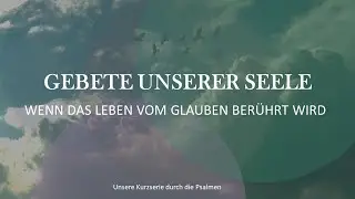 Psalm 84 | Wenn Gott mein zuhause ist | Rudi Tissen | 17.07.2022