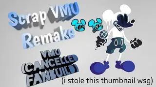 Vs Mouse Ultimate (fanbuild) - Scrap