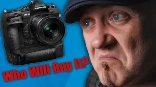 Olympus OM-D E-M1x! Who Will Buy It?