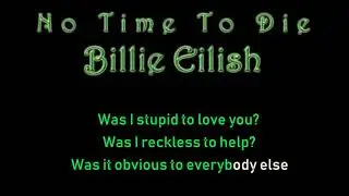 Billie Eilish No Time To Die Karaoke