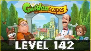 Gardenscapes Level 142 | No Boosters