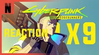 Cyberpunk: Edgerunners 1x9 REACTION "Humanity"