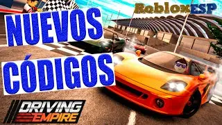 CÓDIGOS DE IMPERIO DE CONDUCCIÓN EN ROBLOX DRIVING EMPIRE CODES