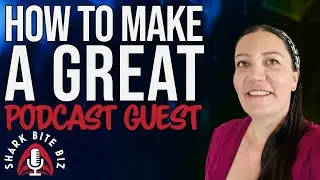 #235 How to Make A Great Podcast Guest with Noemi Beres