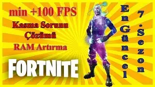 KESİN ÇÖZÜM Fortnite Kasma Sorunu // +100 FPS Artırma // Pc Hızlandırma RAM Artırma //
