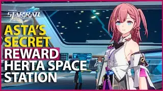 Herta Space Station Asta`s Secret Reward Honkai Star Rail