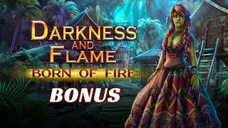 Darkness and Flame 1: Born of Fire BONUS Walkthrough