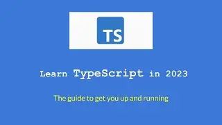 Learn TypeScript in 2023