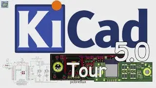 KiCad 5.0 Tour