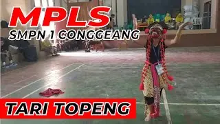 TARI TOPENG MPLS SMPN 1 CONGGEANG