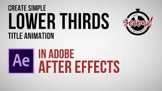 Create Simple Lower Thirds Title Animation in After Effects