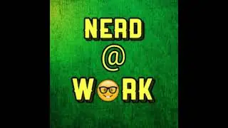 Nerd At Work Podcast - First Vacation In 5 Years (Full Episode In The Description)
