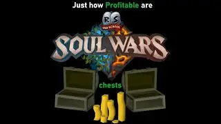 Just How Profitable are the Isle of Souls Chests?