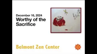 Worthy of the Sacrifice