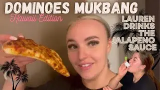 Lauren drank the Mango Jalopeno Sauce in Hawaii during our Dominoes Mukbang!