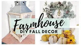 FARMHOUSE DIY FALL DECOR | DIY FALL WREATH | FALL DECOR 2019