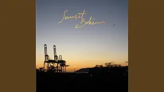 Sunset Bohème (feat. Leilso & WesMa)