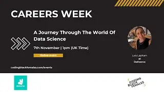 A Journey Through The World Of Data Science with Lois Lapham
