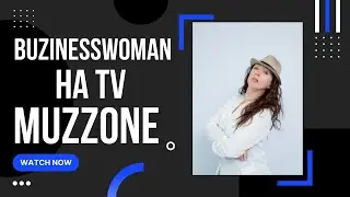 Бизнесвумен в гостях у телеканала MUZZONE. Часть первая.