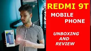 REDMI 9T Mobile phone unboxing and quick review | 6000 mAh | 6.53 inch Display | LAKSHITHA BANDARA