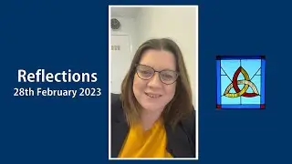 📅 230228 🤔 Reflections for 28th February 2023