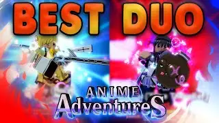 THESE ARE THE BEST DUO UNITS YOU MUST HAVE IF YOU PLAY ANIME ADVENTURES* Unique Trait OP ON ALL