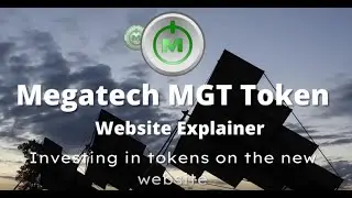 Megatech Explainer - Sales Platform - Investing in Megatech MGT or buying Megatech MGT Tokens - Easy