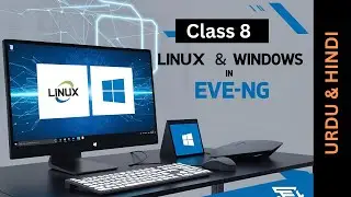 How to Add Linux & Windows OS Images in EVE-NG (Community Edition) | Step-by-Step | Class 8