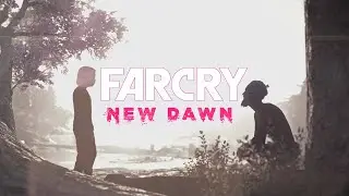 A Prophecy Fulfilled - Far Cry New Dawn Gameplay Part 4 (Finale)