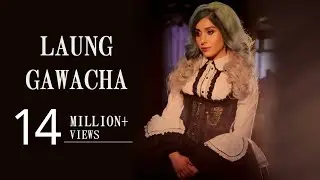 Laung Gawacha | Neha Bhasin | Punjabi Folk Song