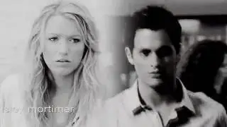 Dan & Serena || Alibi