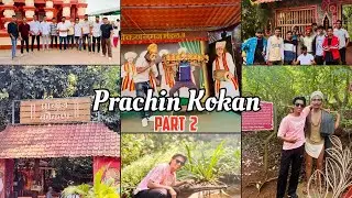 Prachin konkan museum ganpatipule || part 2 #kokan #vairalvideo 