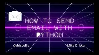 How to Send Email with Python
