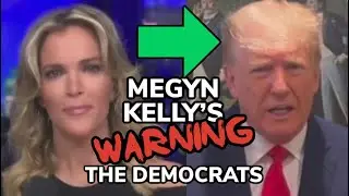 Megyn Kelly’s warning for Democrats about Trump.