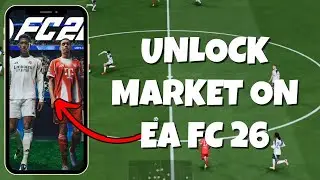 How To Unlock Market On EA FC Mobile 26