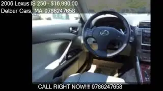 2006 Lexus IS 250 NoName - for sale in Danvers, MA 01923
